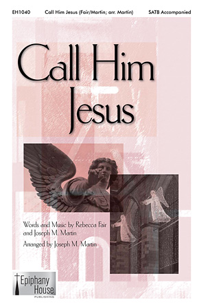 Product Cover for Call Him Jesus  Fred Bock Publications  by Hal Leonard