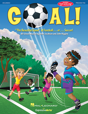 Product Cover for Goal! “The Beautiful Game” of Football ... er ... Soccer! ExpressiveArts  by Hal Leonard