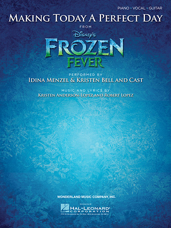 Making Today A Perfect Day (from Frozen Fever)