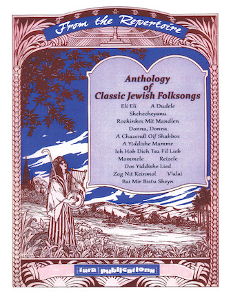 Anthology of Classic Jewish Folksongs