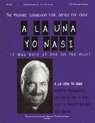 Product Cover for A La Una Yo Nasi (I Was Born at One on the Hour)  Transcontinental Music Choral  by Hal Leonard