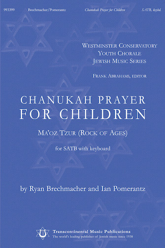 Chanukah Prayer for Children: Maoz Tzur (Rock of Ages)