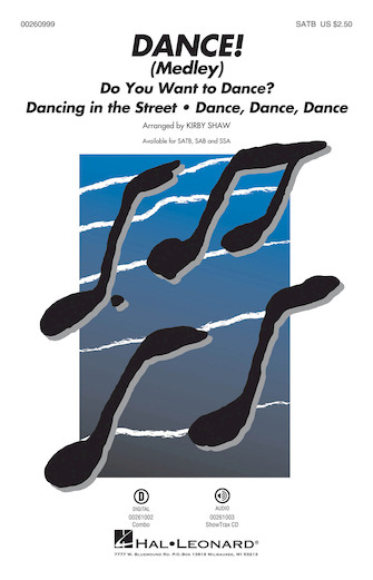 DANCE! (Medley) : SATB : Kirby Shaw : Various : Various : Sheet Music : 00260999 : 888680727260