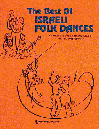 Best of Israeli Folkdance Best of Israeli Folkdance