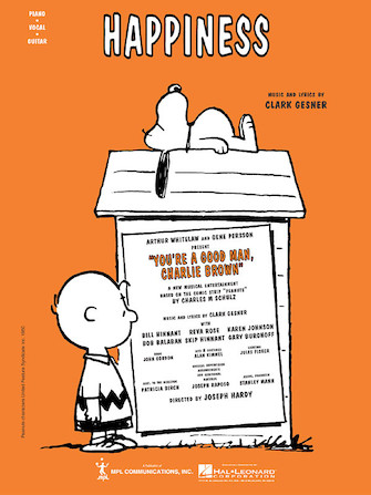 Happiness - From %27You%27re a Good Man Charlie Brown%27