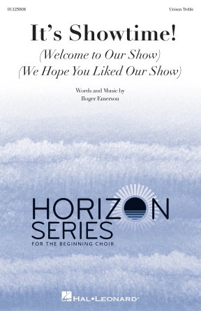 Cover for It's Showtime! : Horizon for Beginning Choirs by Hal Leonard