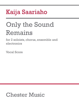Only The Sound Remains - Vocal Score