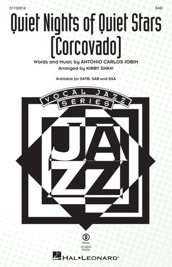 Quiet Nights Of Quiet Stars (Corcovado) (arr. Kirby Shaw)