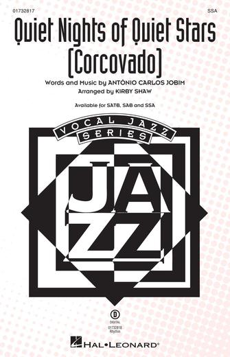 Quiet Nights Of Quiet Stars (Corcovado) (arr. Kirby Shaw)