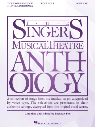 Cover for The Singer's Musical Theatre Anthology Volume 8 : Vocal Collection by Hal Leonard