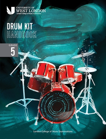 LCME Drum Kit Handbook 2022: Grade 5