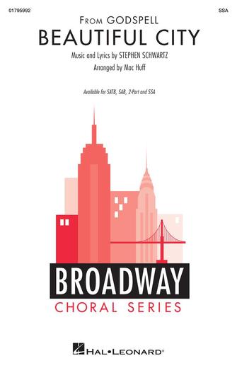 Beautiful City (from Godspell) (arr. Mac Huff)