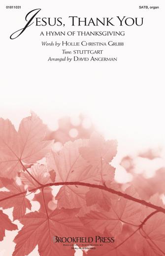 Product Cover for Jesus, Thank You (a Hymn Of Thanksgiving)  Brookfield Choral Series Octavo by Hal Leonard