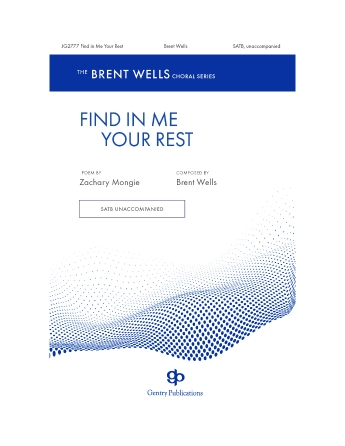 Product Cover for Find Me In Your Rest  Gentry Publications Octavo by Hal Leonard