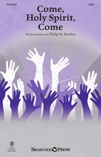 Cover for Come, Holy Spirit, Come : Shawnee Sacred by Hal Leonard