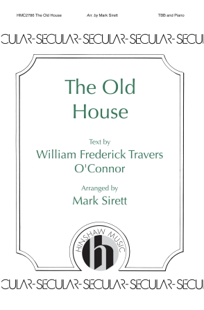 Cover for The Old House : Hinshaw Music by Hal Leonard