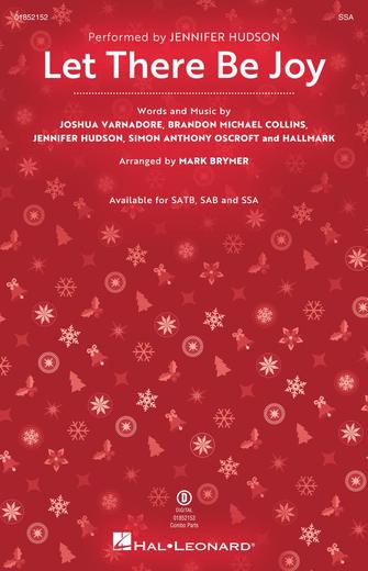 Let There Be Joy : SSA : Mark Brymer : Simon Anthony Oscroft : Jennifer Hudson : Sheet Music Collection : 01852152 : 196288327165