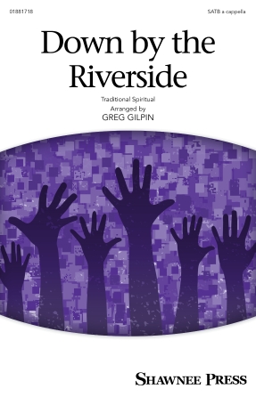 Cover for Down by the Riverside : Shawnee Press by Hal Leonard