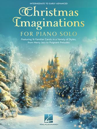 Cover for Christmas Imaginations for Piano Solo : Educational Piano Solo by Hal Leonard