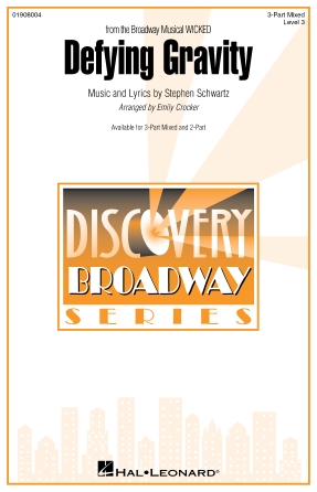 Product Cover for Defying Gravity (from the Broadway Musical WICKED) Discovery Level 3 Discovery Choral Octavo by Hal Leonard