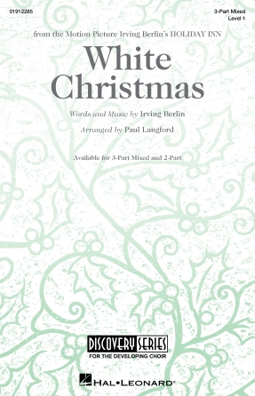 White Christmas : 3-Part Mixed : Paul Langford : Sheet Music : 01912285 : 196288348252