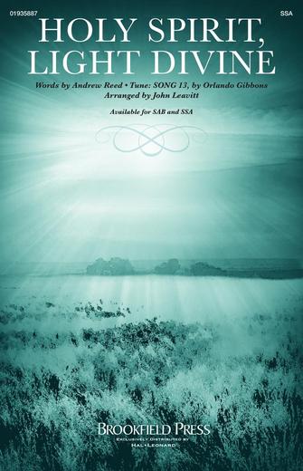 Holy Spirit, Light Divine : SSA : John Leavitt : Sheet Music : 01935887 : 196288354635
