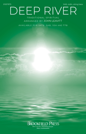 Deep River : SAB/VIOLIN/STRING BASS : John Leavitt : Songbook : 01937875 : 196288355823