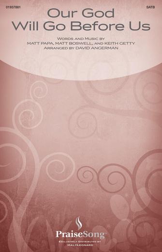 Cover for Our God Will Go Before Us : PraiseSong Choral by Hal Leonard