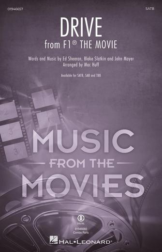 Cover for Drive (from F1&reg; The Movie) : Pop Choral Series by Hal Leonard
