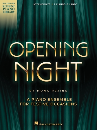 Cover for Opening Night Overture - 2 Pianos, 8 Hands (ensemble) : Educational Piano Library by Hal Leonard