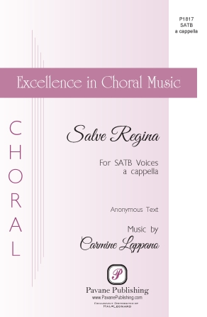 Salve Regina : SATB : Carmine Lappano : Carmine Lappano : Sheet Music : 02006492 : 196288376873