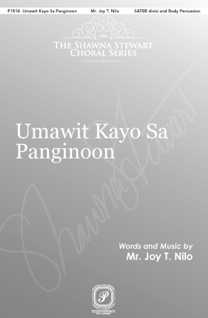 Umawit Kayo Sa Panginoon : SATB : Joy T. Nilo : Joy T. Nilo : Sheet Music : 02006503 : 196288377030
