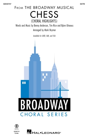 Chess (Choral Highlights) : SATB : Mark Brymer : Tim Rice : Chess : Digital : 02030707 : 196288380108