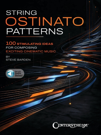 Product Cover for String Ostinato Patterns 100 Stimulating Ideas for Composing Exciting Cinematic Music Instructional Softcover Audio Online by Hal Leonard