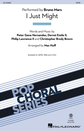 Cover for I Just Might : Pop Choral Series by Hal Leonard