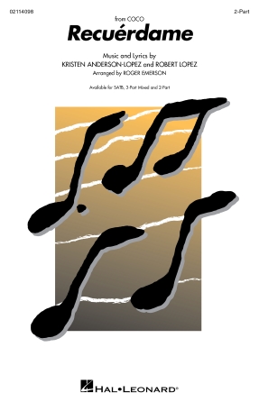  : 2-Part : Roger Emerson : Robert Lopez : Coco : Sheet Music : 02114098 : 196288394952