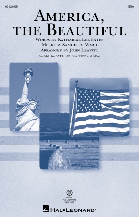 America, the Beautiful : SSA : John Leavitt : Samuel A. Ward : Sheet Music : 02121995 : 196288396963