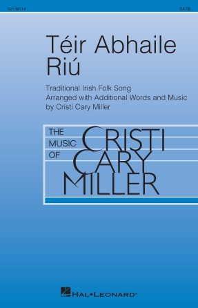  : SATB : Cristi Cary Miller : Sheet Music Collection : 02139114 : 196288398837