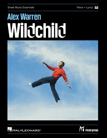 Cover for Alex Warren - Wildchild : Piano and Lyrics by Hal Leonard