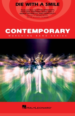 Cover for Die with a Smile : Contemporary Marching Band by Hal Leonard