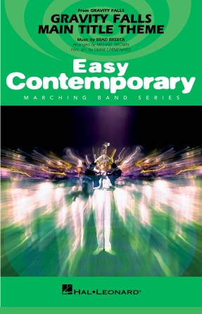 Cover for Gravity Falls Main Title Theme : Easy Contemporary Marching Band by Hal Leonard