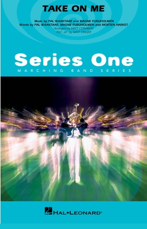 Cover for Take on Me : Series One Marching Band by Hal Leonard