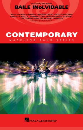 Cover for Baile Inolvidable : Contemporary Marching Band by Hal Leonard