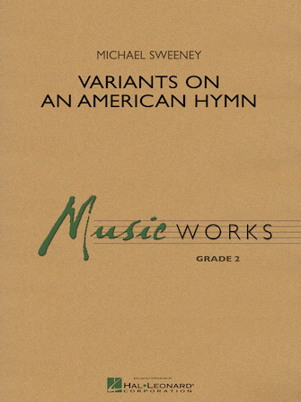 Variants on an American Hymn