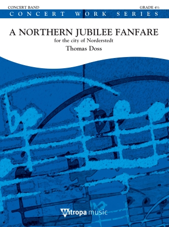 Product Cover for A Northern Jubilee Fanfare for the city of Norderstedt Mitropa Music Concert Band  by Hal Leonard