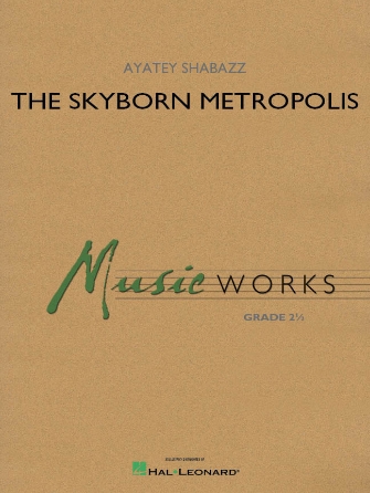 Cover for The Skyborn Metropolis : MusicWorks Grade 2 by Hal Leonard