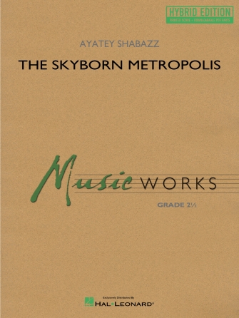 Cover for The Skyborn Metropolis : MusicWorks Grade 2 by Hal Leonard