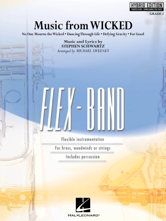 Cover for Music from <i>Wicked</i> : Flex-Band Grade 2 by Hal Leonard