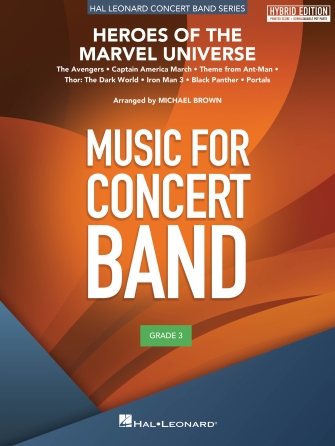 Cover for Heroes Of The Marvel Universe (hybrid Edition) : Young Concert Band by Hal Leonard