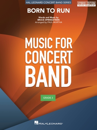 Cover for Born To Run (hybrid Edition) : Young Concert Band by Hal Leonard
